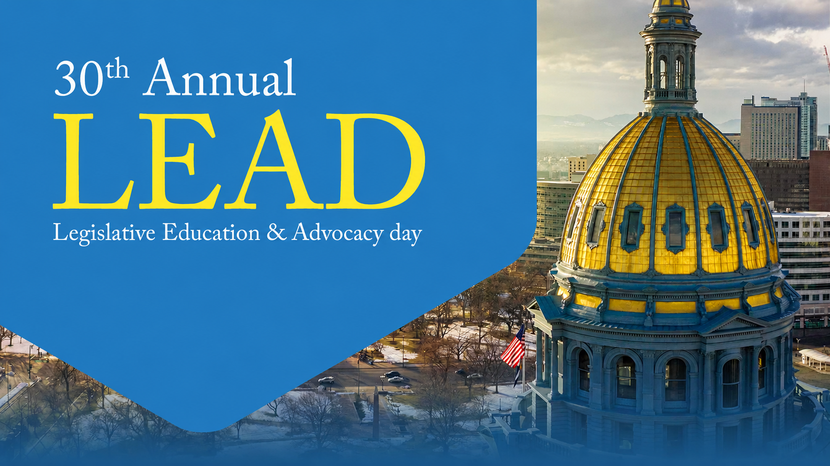 30th Annual Legislative Education & Advocacy Day (LEAD) 2024